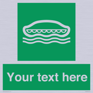 Custom sign safe condition Lifeboat